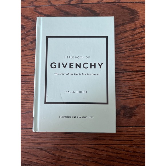 Other - The Little Book of Givenchy: The story‎ of the iconic fashion house Hardcover